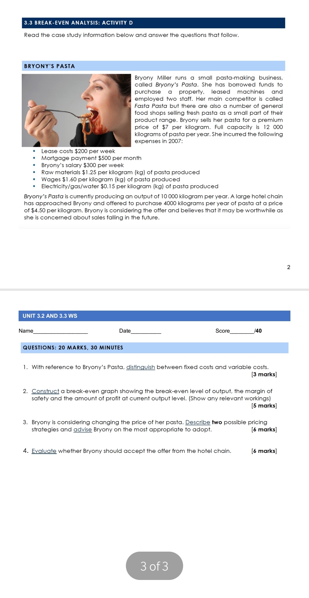 Please answer all the questions. These are the