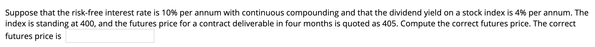 finance derivative questions A one-year long
