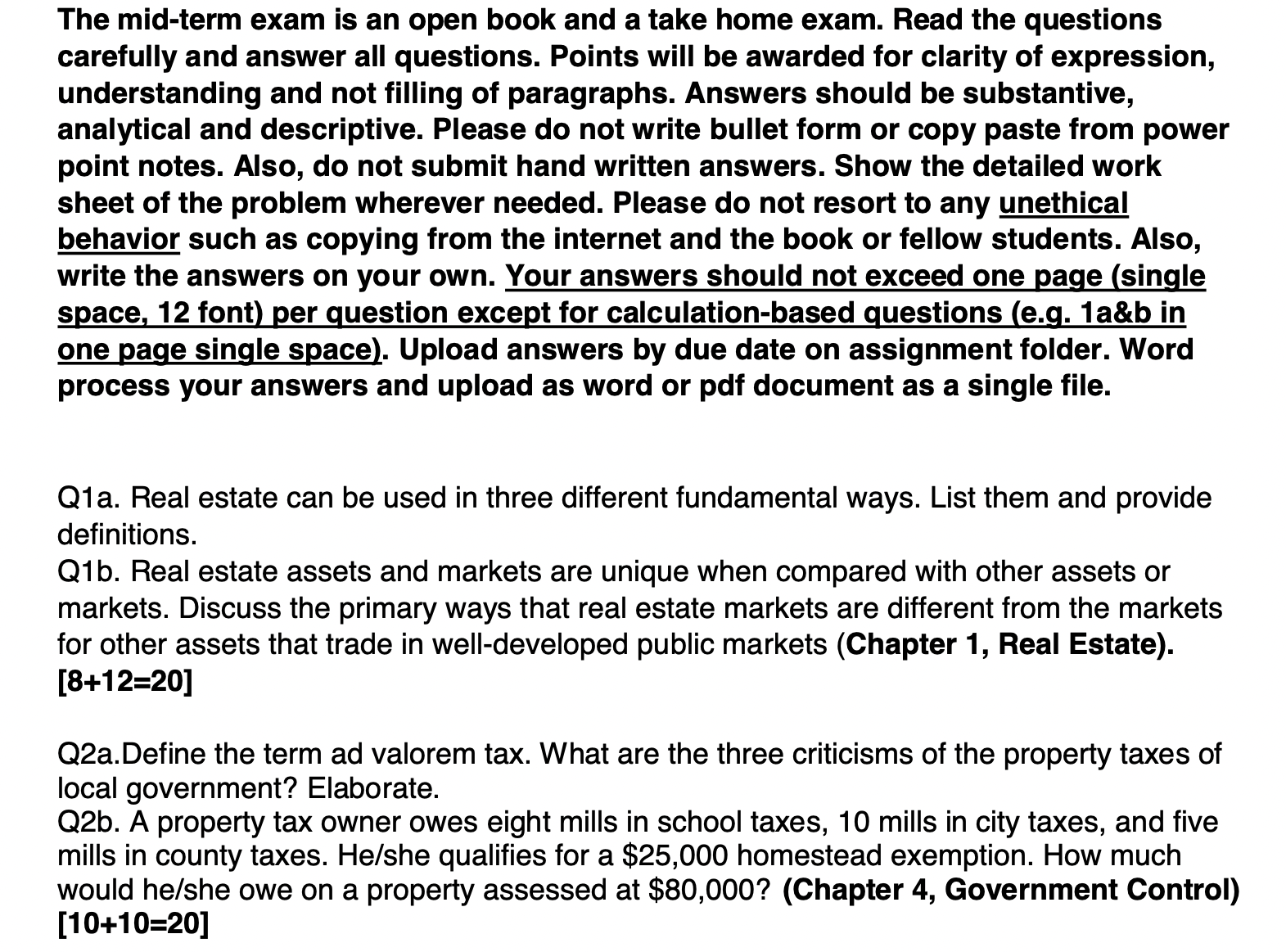 Answer all questions: The mid-term exam is an