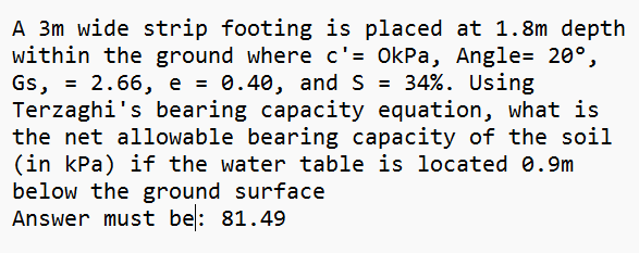 A 3 m wide strip footing is placed at 1 . 8 m