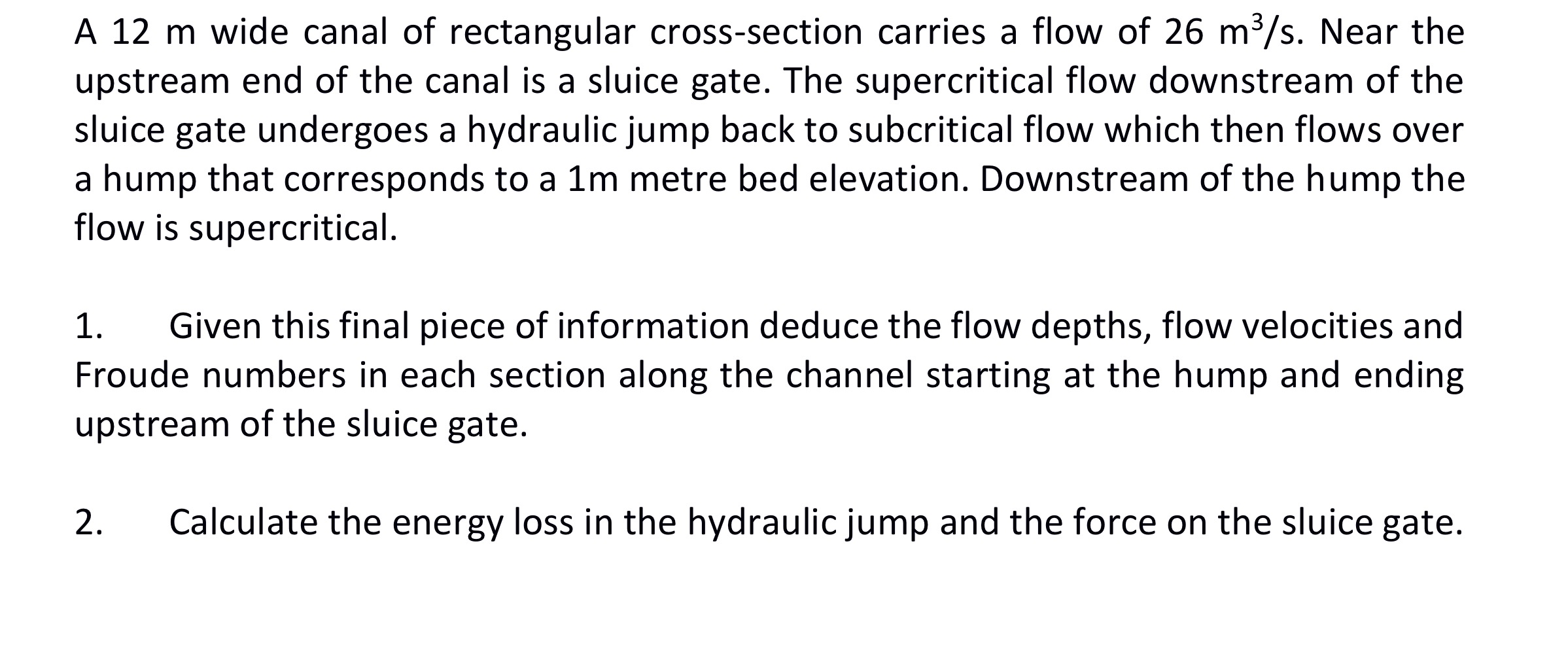 A 1 2 m wide canal of rectangular cross - section