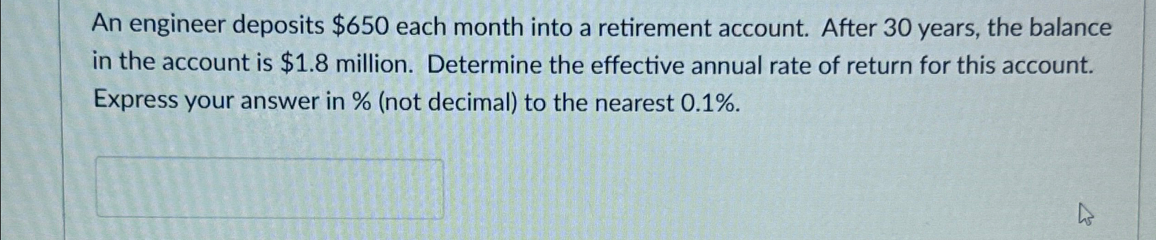 An engineer deposits $ 6 5 0 each month into a