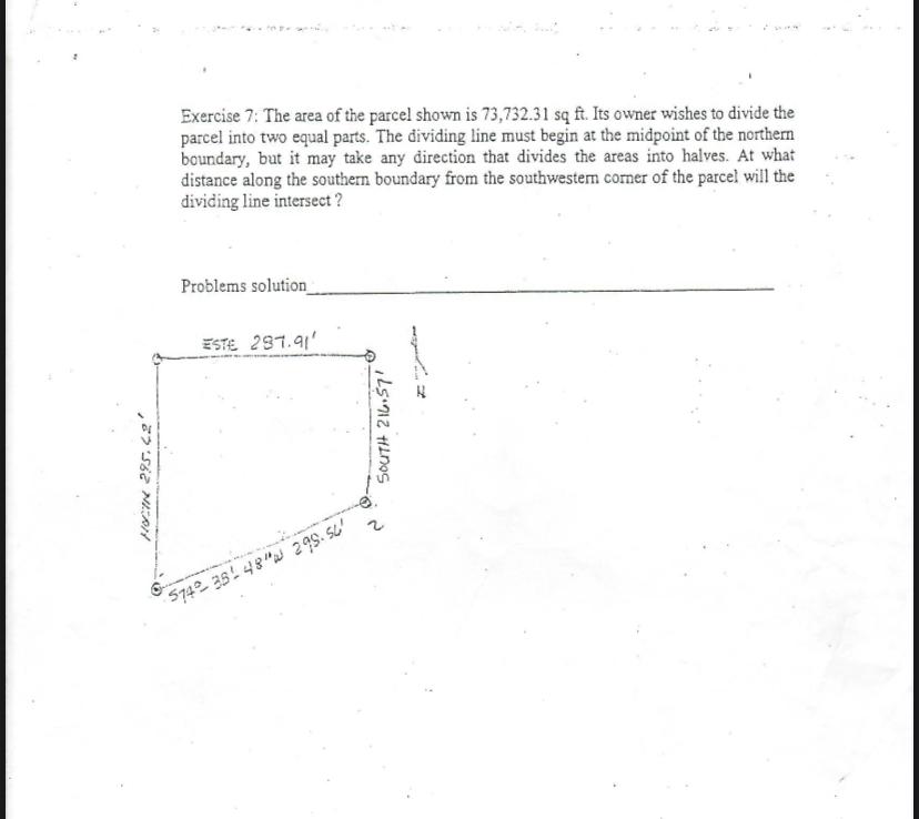 Exercise 7 : The area of the parcel shown is 7 3