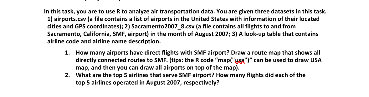 IN R PLEASE In this task, you are to use R to