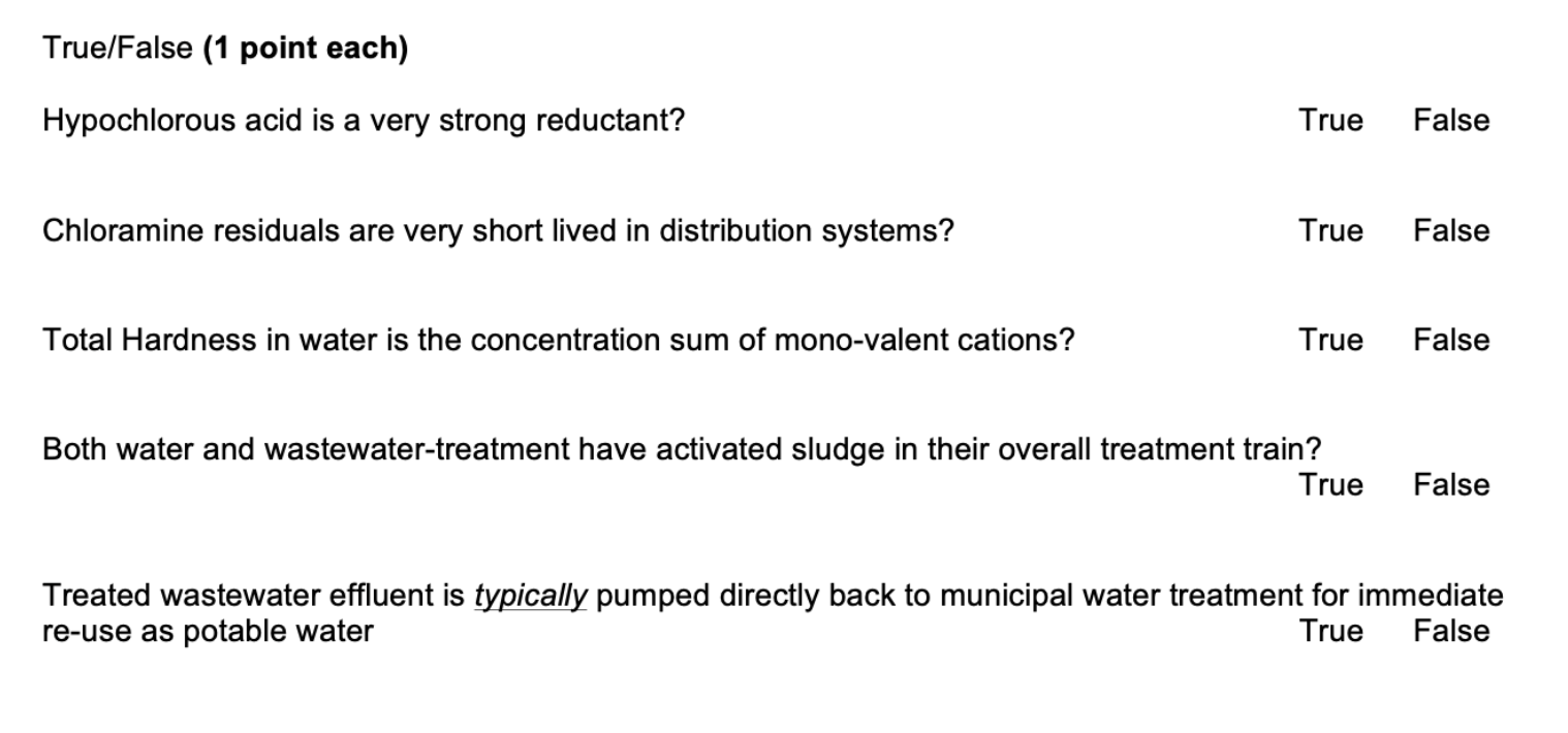 True / False ( 1 point each ) Hypochlorous acid