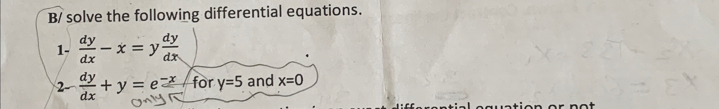 B ? solve the following differential equations in