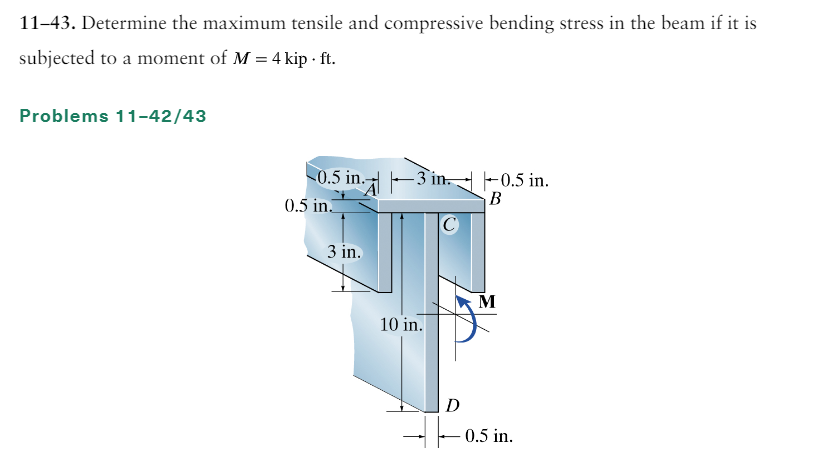 1 1 - 4 3 . Determine the maximum tensile and