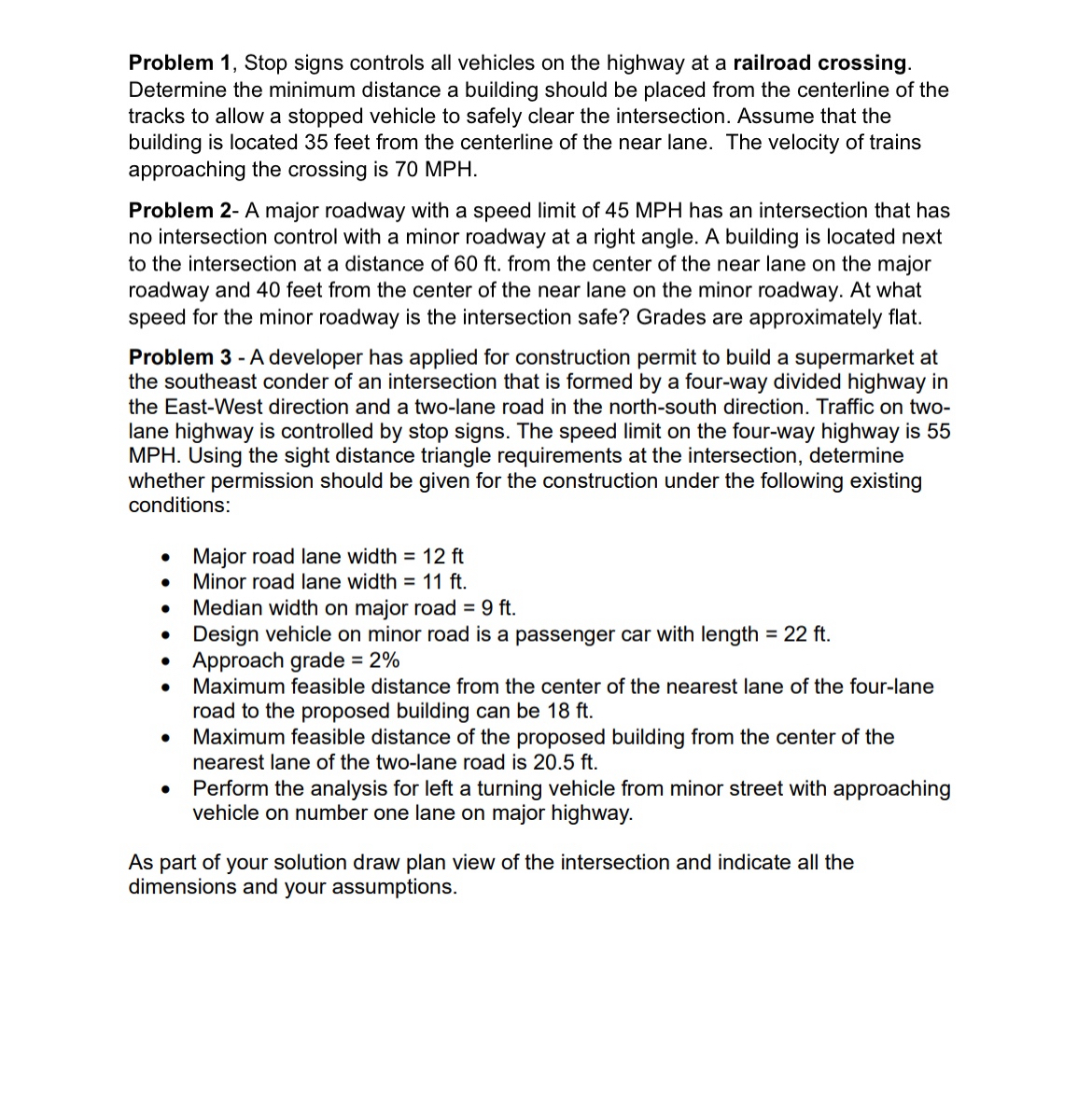 Problem 1 , Stop signs controls all vehicles on