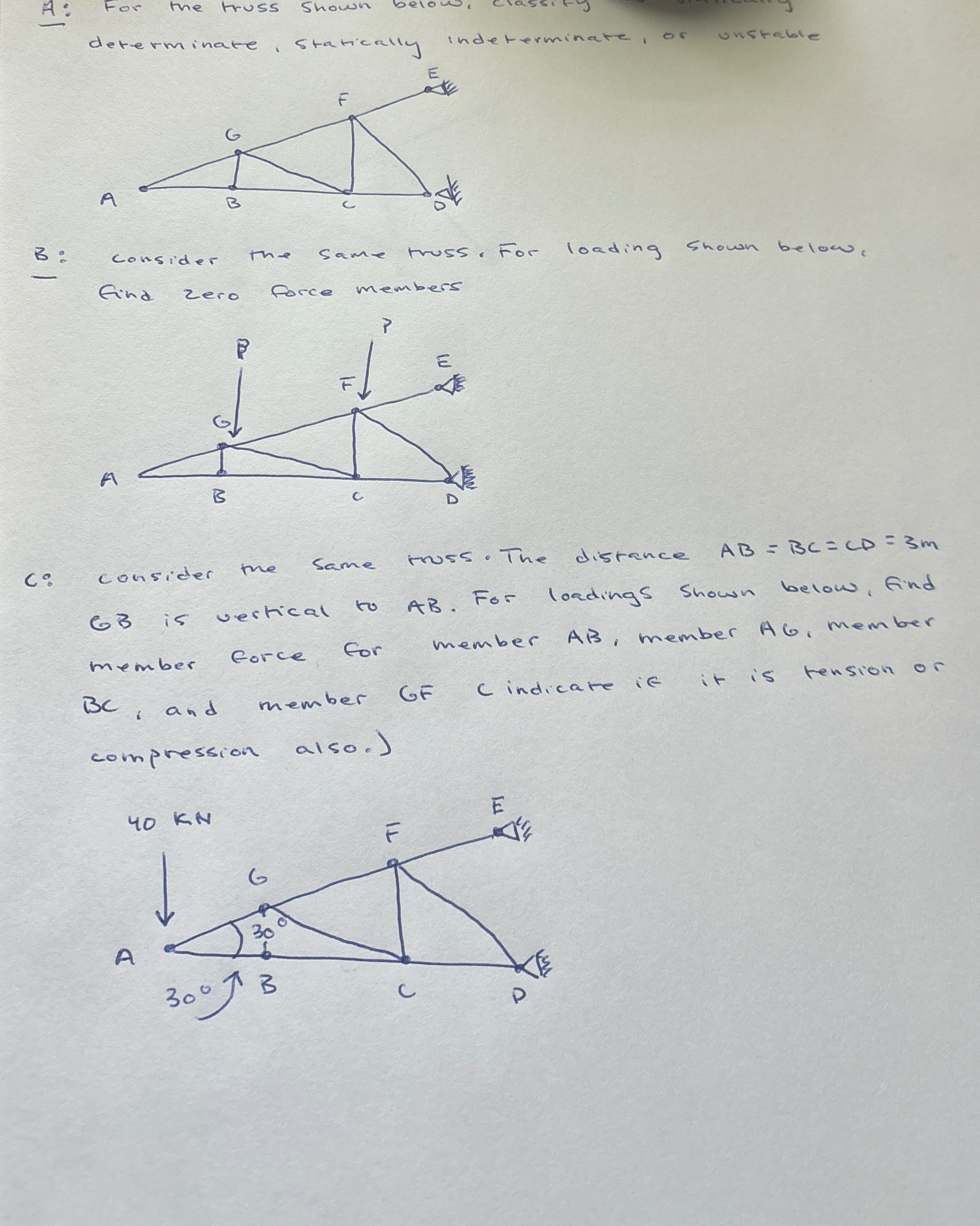 A: For the truss shown below. classity