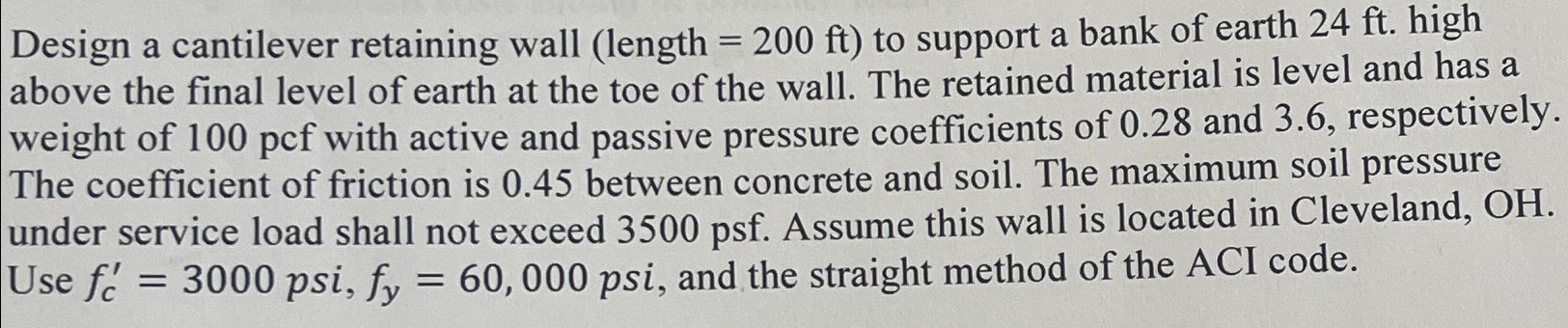 Design a cantilever retaining wall ( length = 2 0