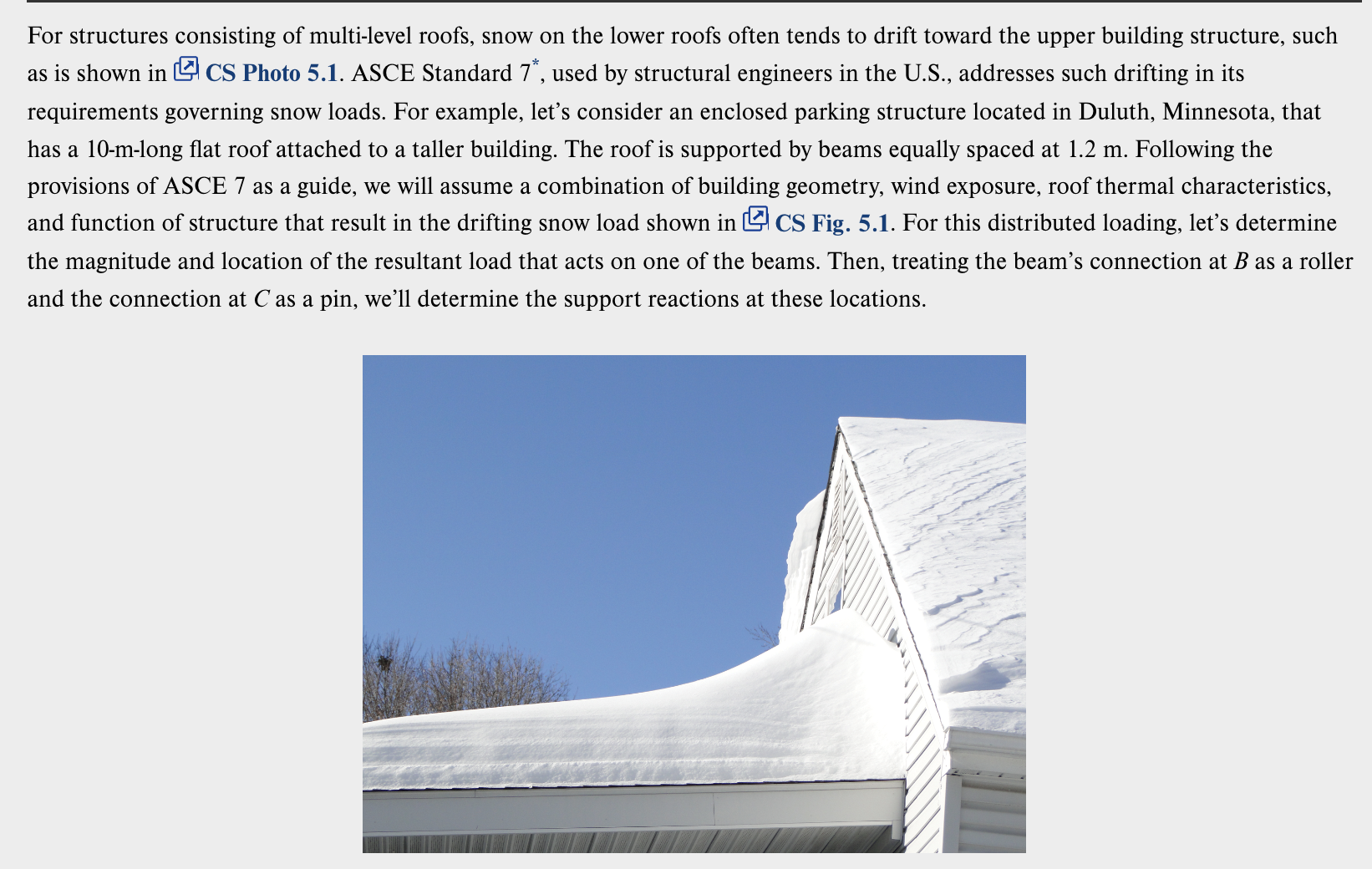 For structures consisting of multi - level roofs,