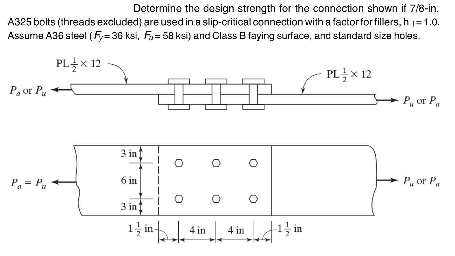 Determine the design strength for the connection