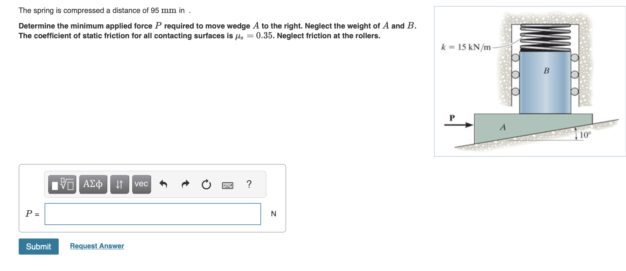 The spring is compressed a distance of 9 5 m m in