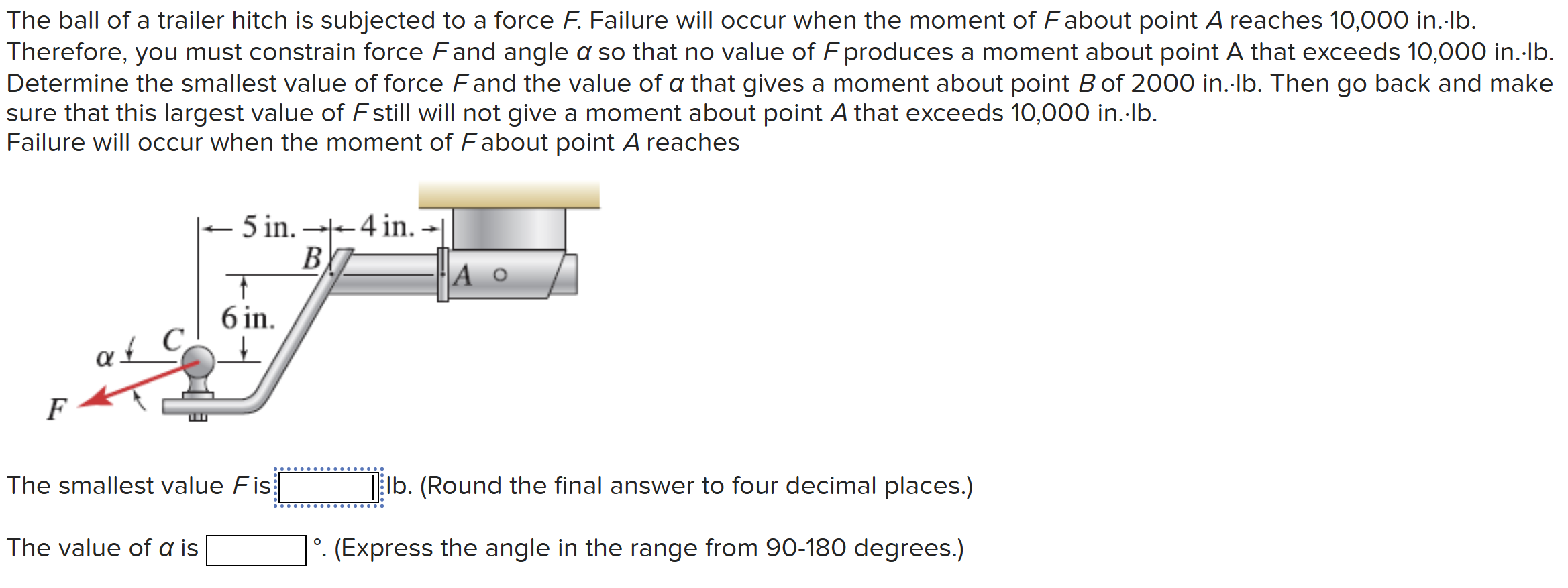 The ball of a trailer hitch is subjected to a
