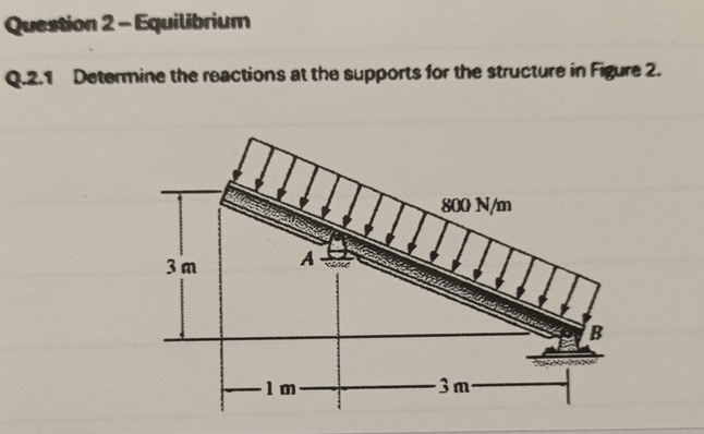 Question 2 - Equilibrium Q . 2 . 1 Determine the