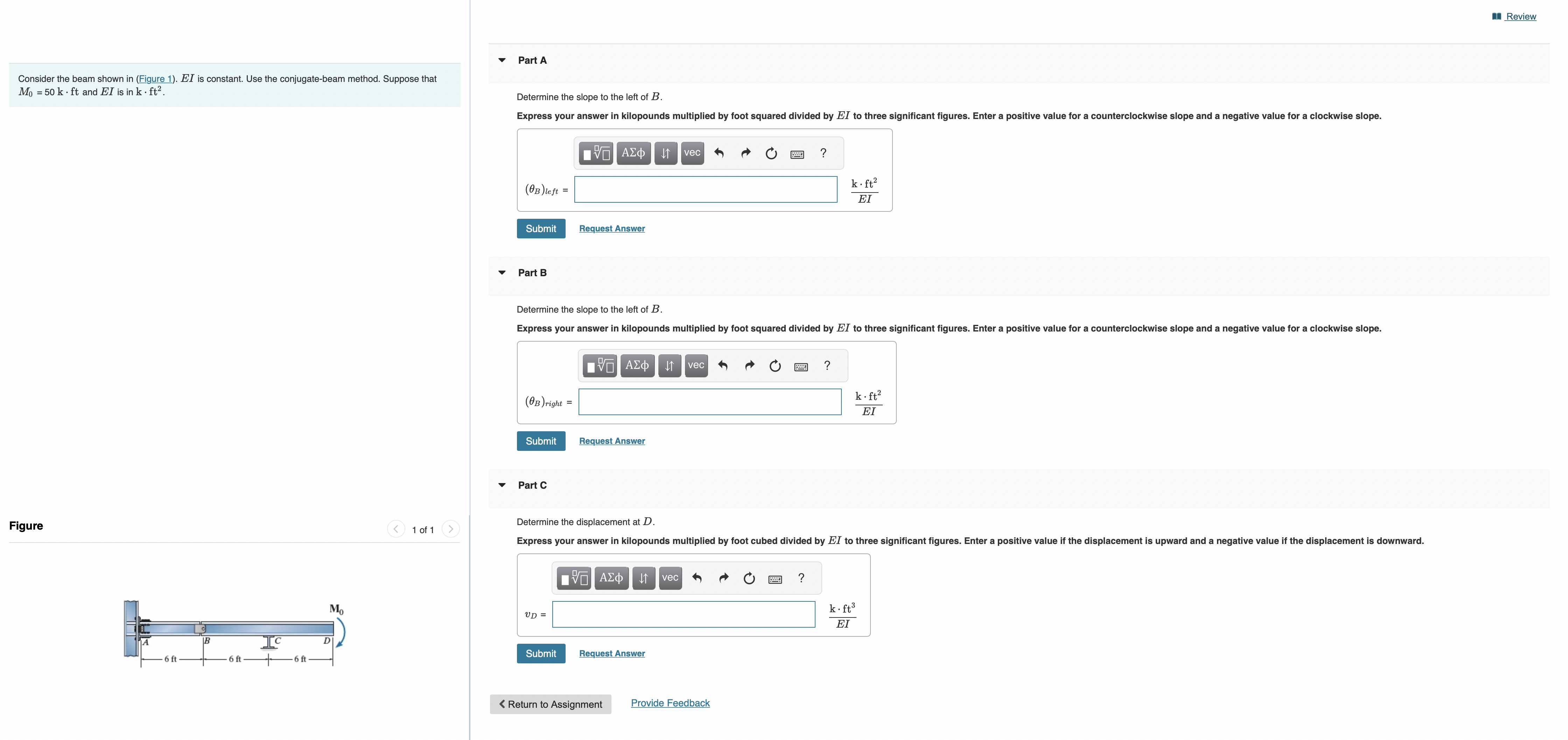 How to solve Review Consider the beam shown in (
