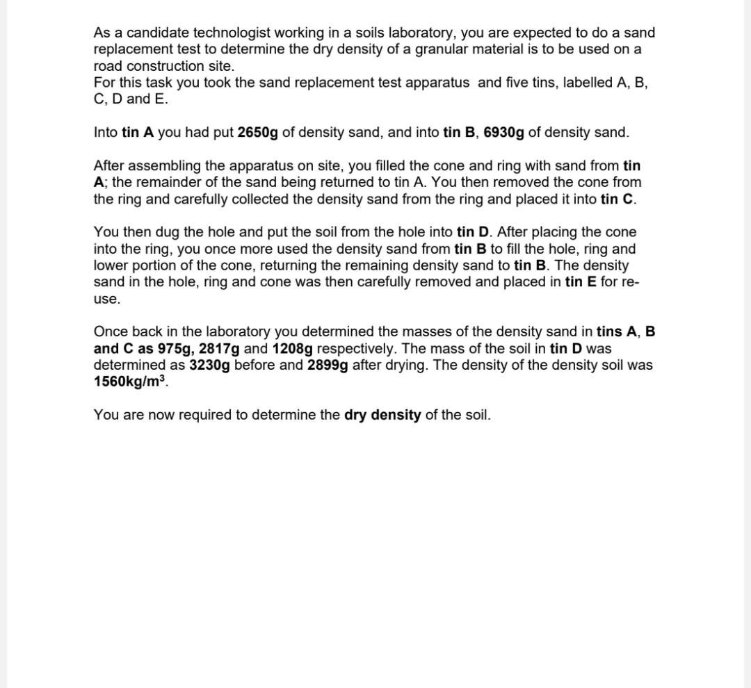 As a candidate technologist working in a soils