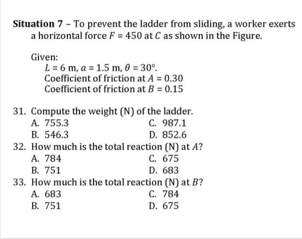 Situation 7 - To prevent the ladder from sliding,