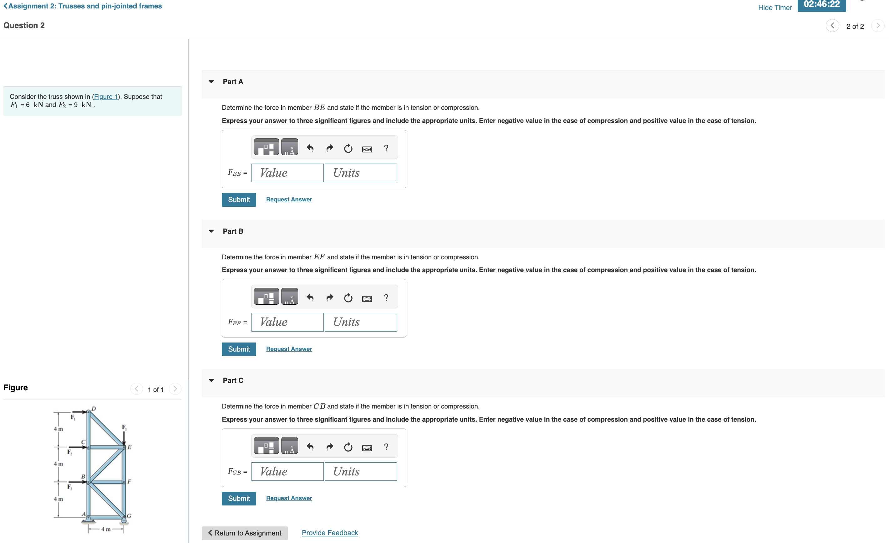 Question 2 Consider the truss shown in ( Figure 1