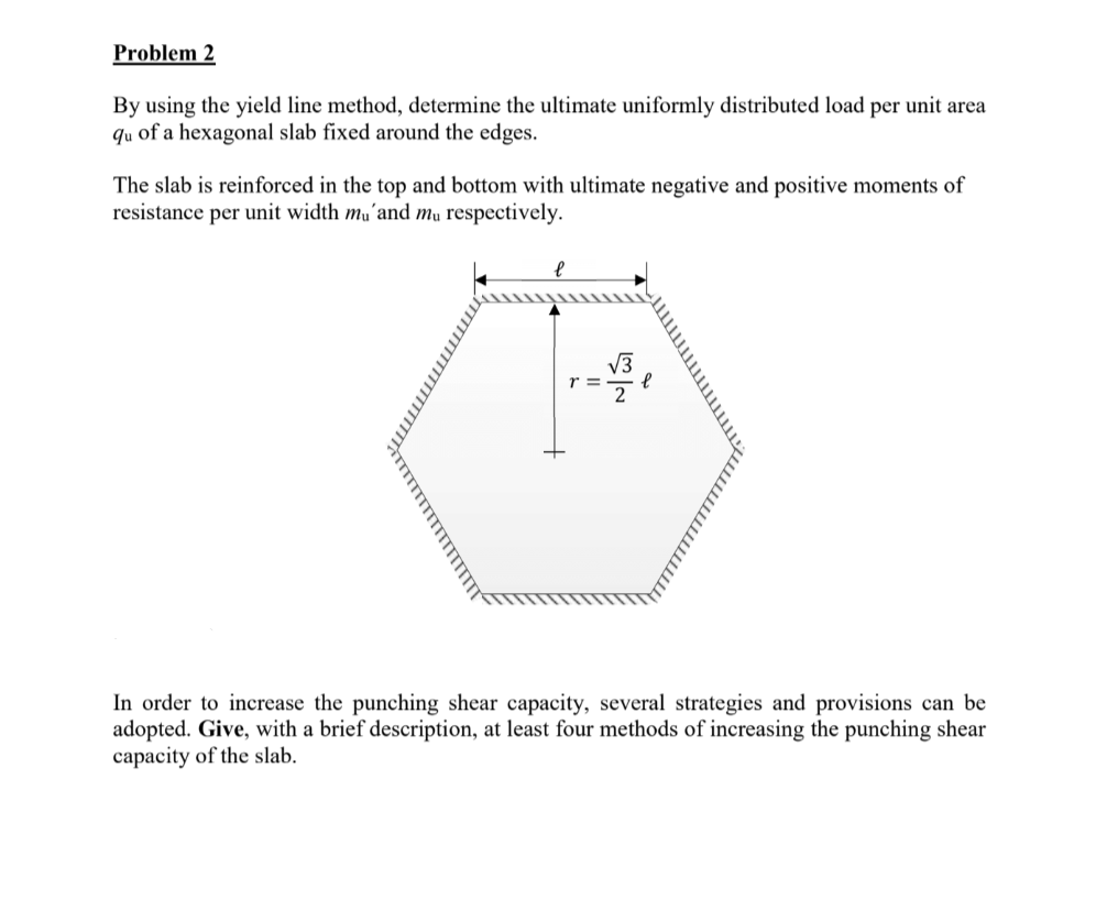 Problem 2 By using the yield line method,