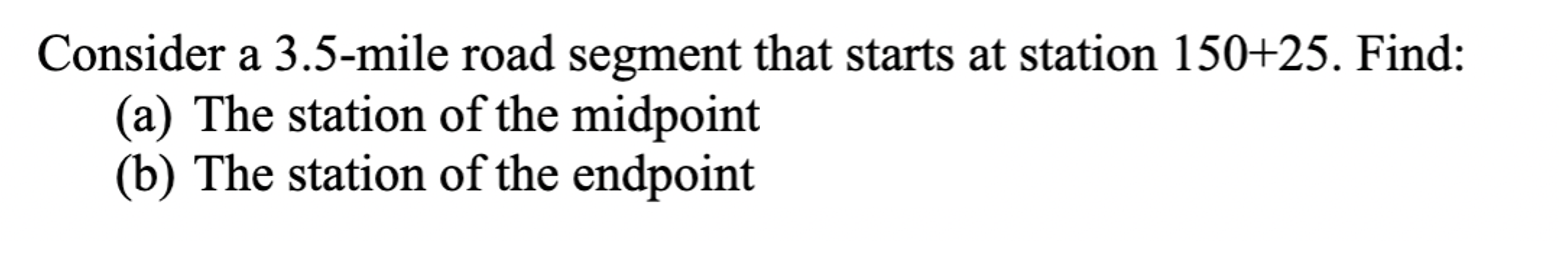 Consider a 3 . 5 - mile road segment that starts