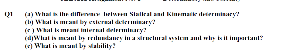 Q 1 ( a ) What is the difference between Statical