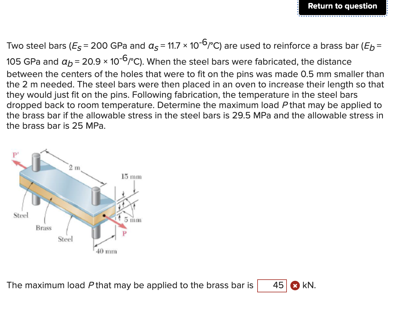 Two steel bars and { : a S = 1 1 . 7 1 0 - 6 C )