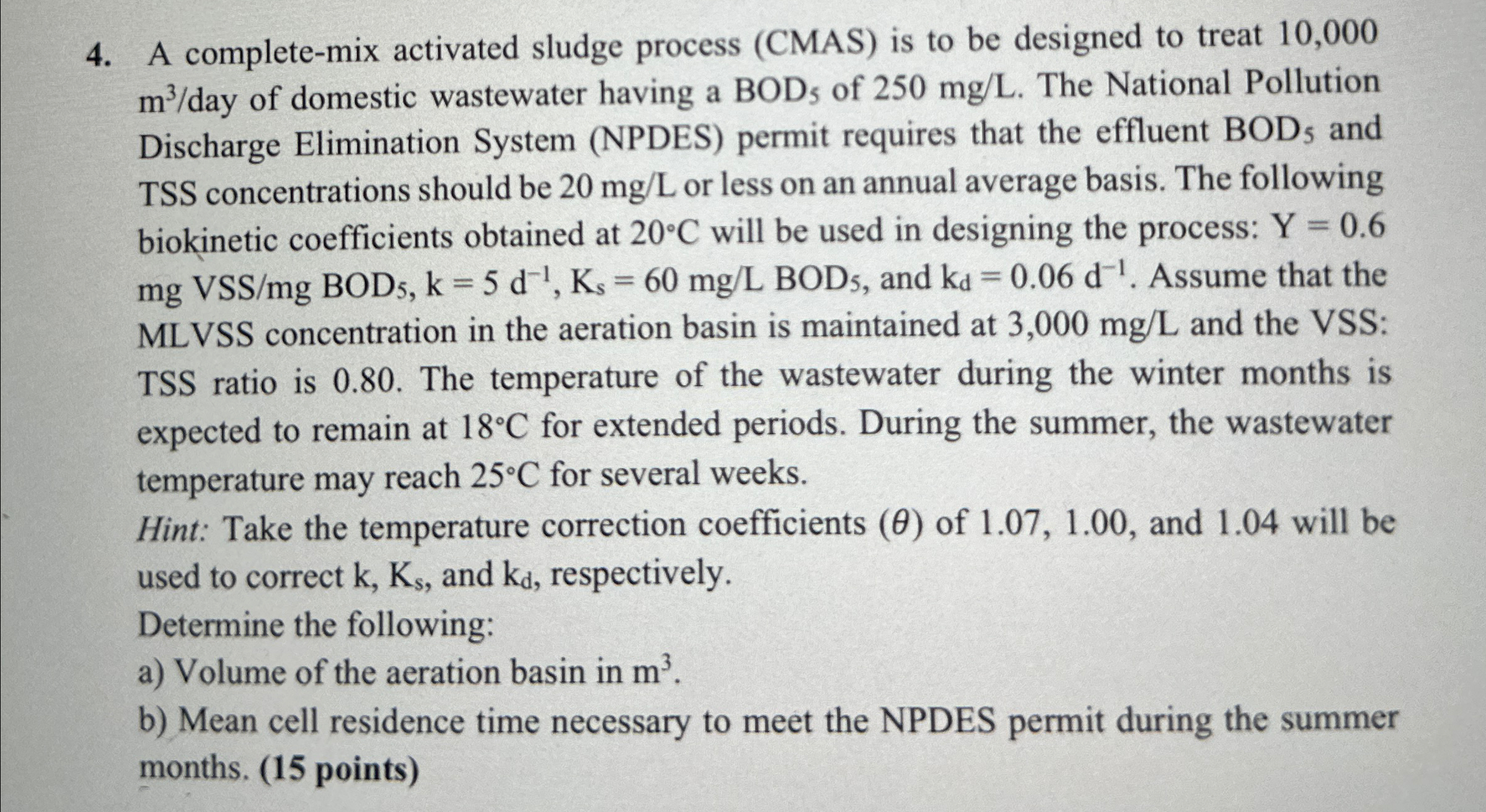 A complete - mix activated sludge process ( CMAS
