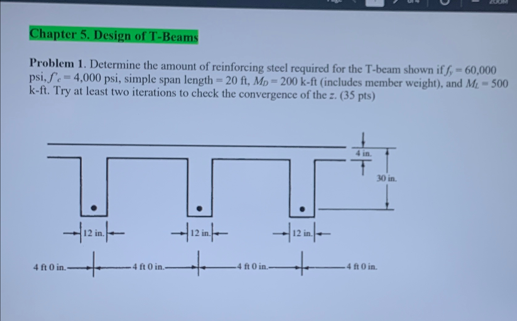 Chapter 5 . Design of T - Beams Problem 1 .