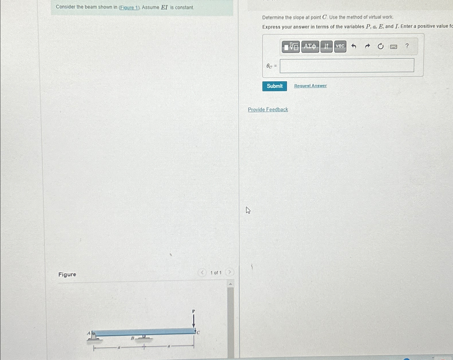 Part A Consider the beam shown in ( Eigure 1 ) .