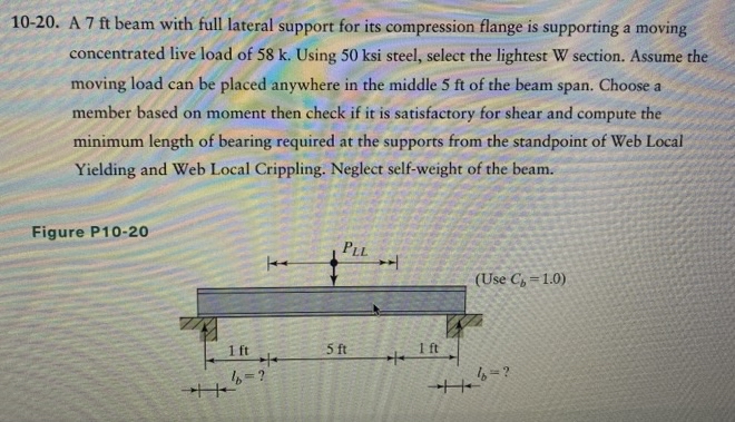 1 0 - 2 0 . A 7 ft beam with full lateral support