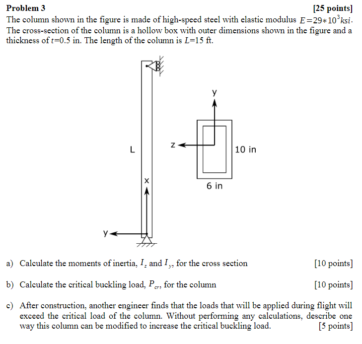 Problem 3 [ 2 5 points ] The column shown in the