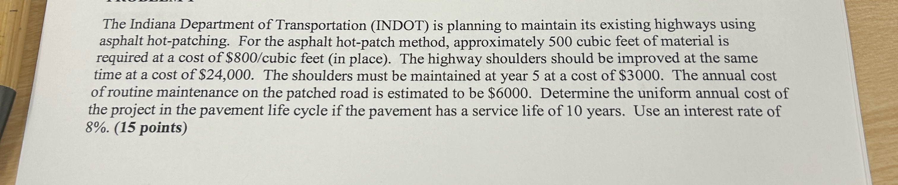 The Indiana Department of Transportation ( INDOT