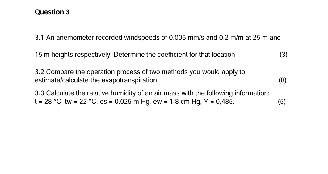 Question 3 3 . 1 An anemometer recorded