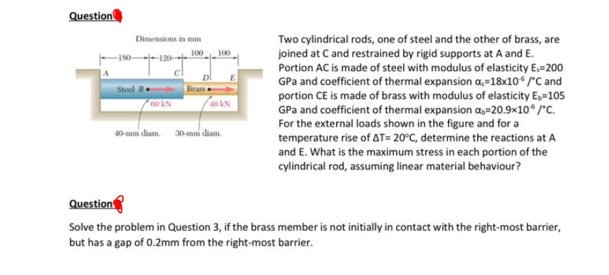 Question? Solve the problem in Question 3 , if