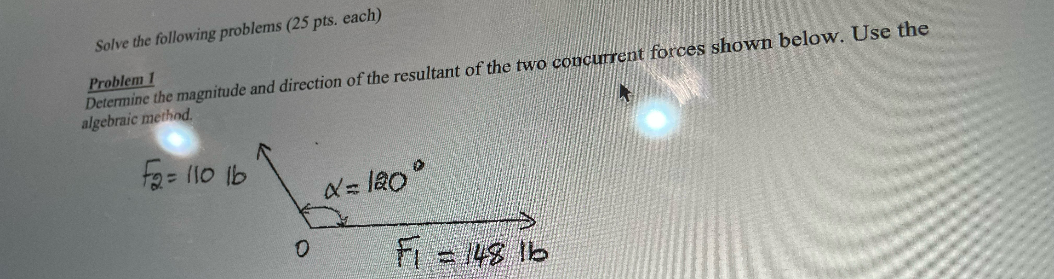 Solve the following problems ( 2 5 p t s . each )