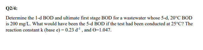 please solve in detailsQ 2 / 4 : Determine the 1