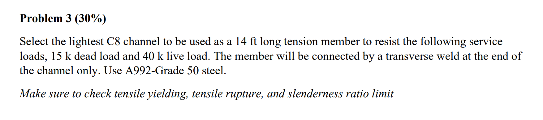Problem 3 ( 3 0 % ) Select the lightest C 8
