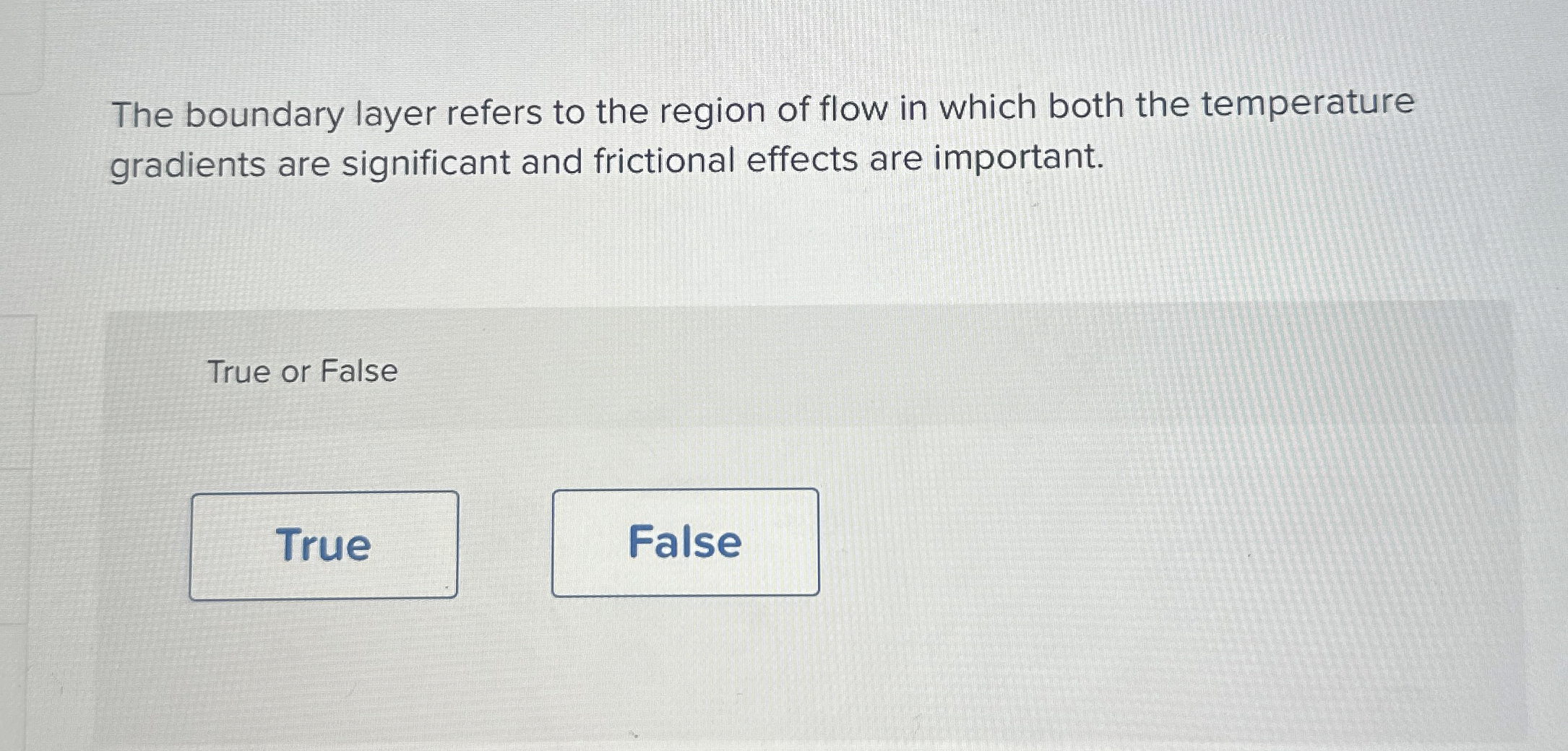 The boundary layer refers to the region of flow