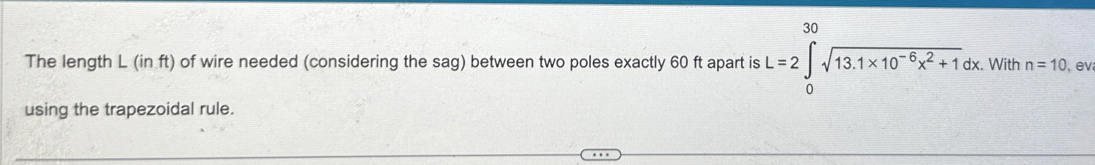 The length L ( in ft ) of wire needed (
