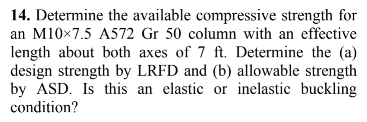 Determine the available compressive strength for