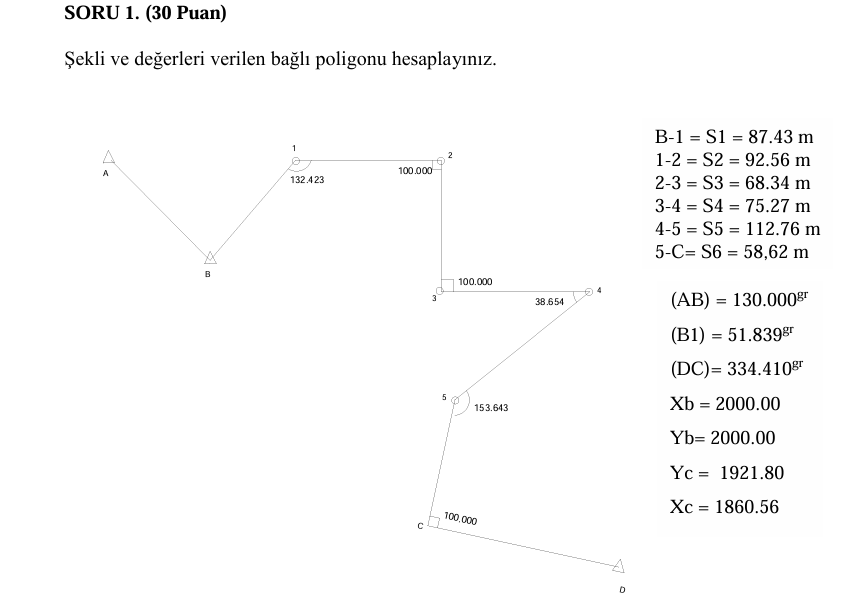 SORU 1 . ( 3 0 Puan ) ekli ve de erleri verilen