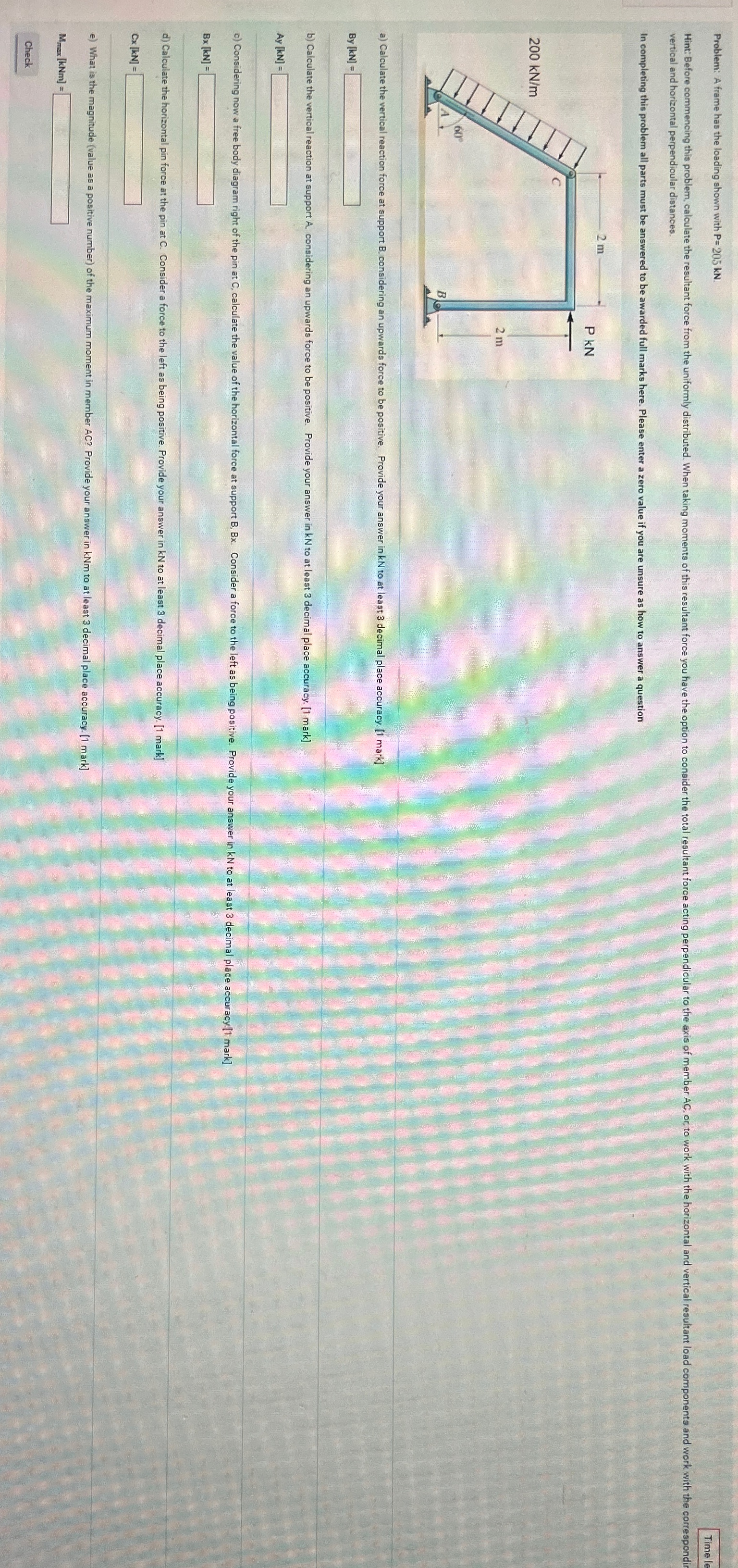 Problem: A frame has the loading shown with P = 2