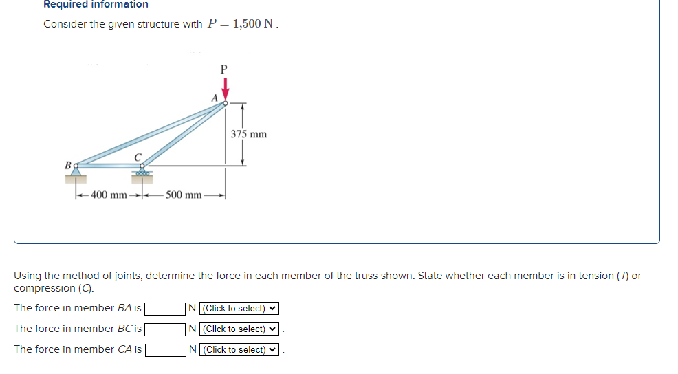 Required information Consider the given structure