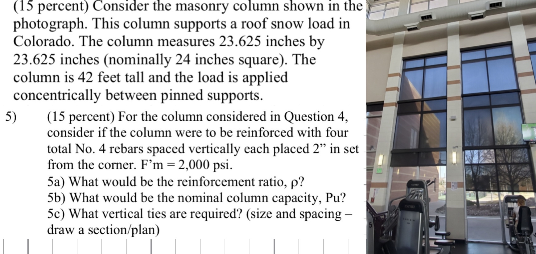 ( 1 5 percent ) Consider the masonry column shown