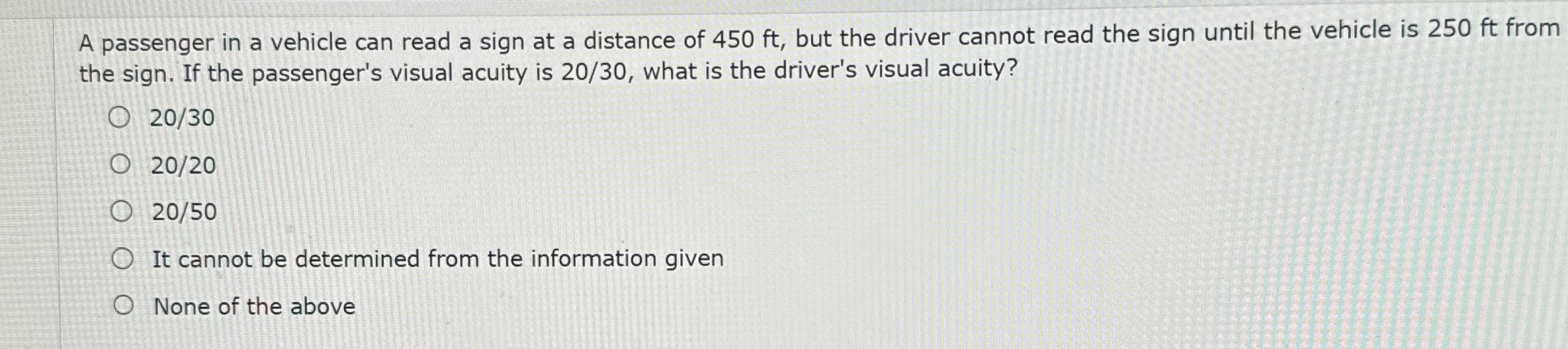 A passenger in a vehicle can read a sign at a