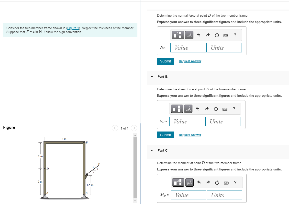 Consider the two - member frame shown in ( Figure
