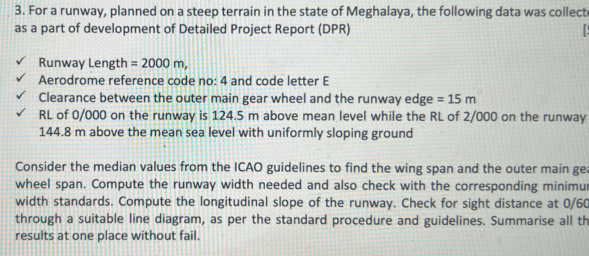 For a runway, planned on a steep terrain in the