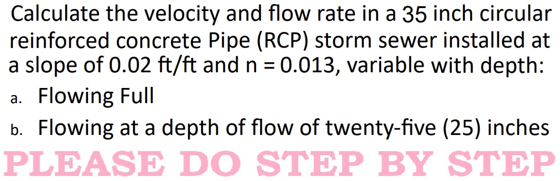Calculate the velocity and flow rate in a 3 5