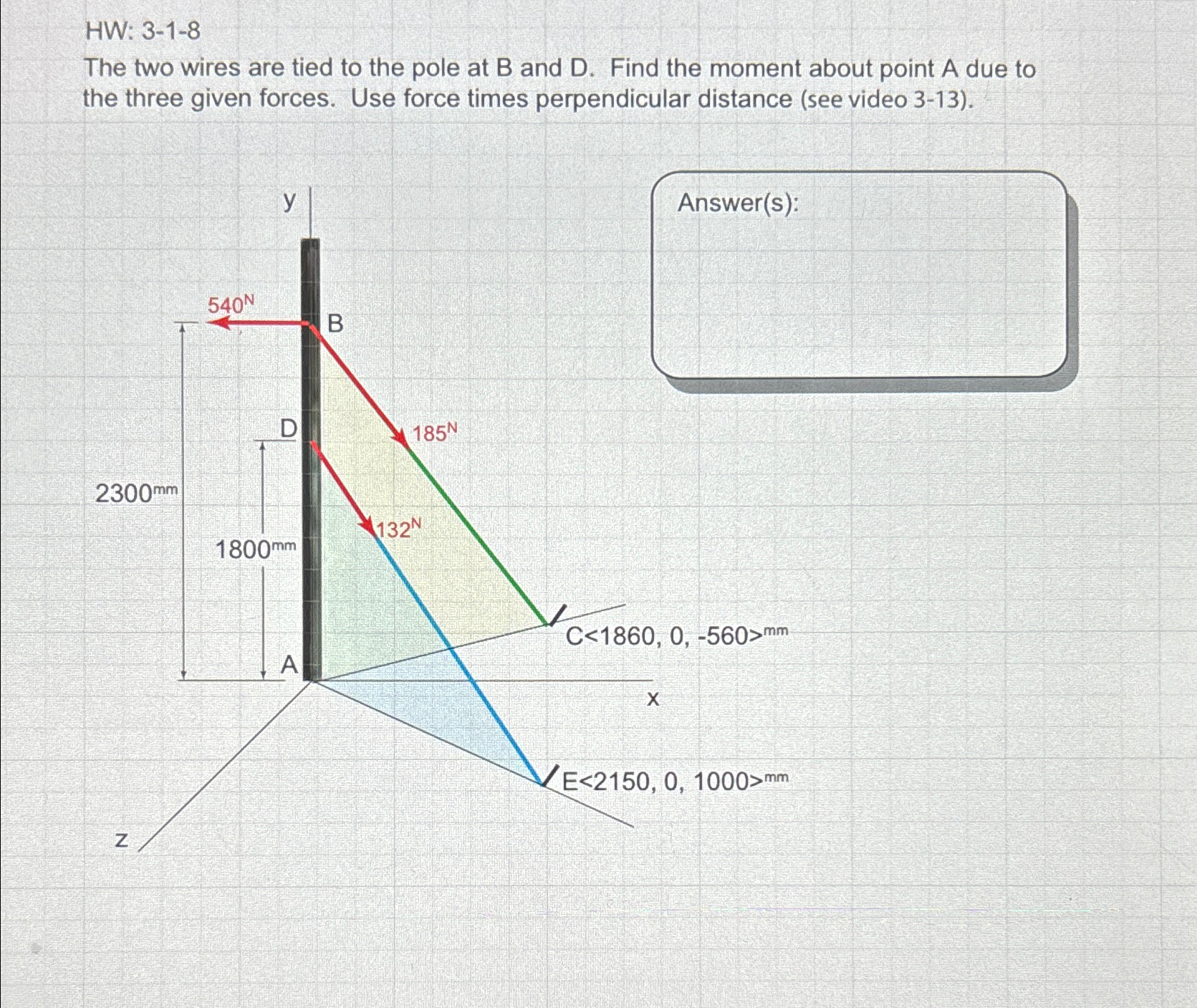 HW: 3 - 1 - 8 The two wires are tied to the pole